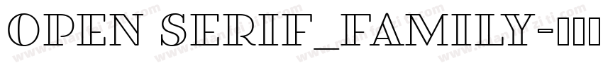 Open Serif_Family字体转换